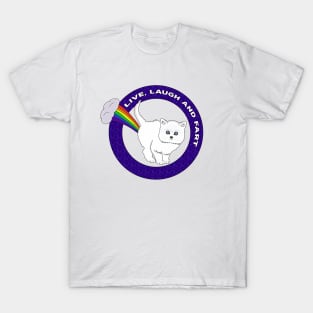 Live, Laugh and Fart - Funny Cat Rainbow T-Shirt